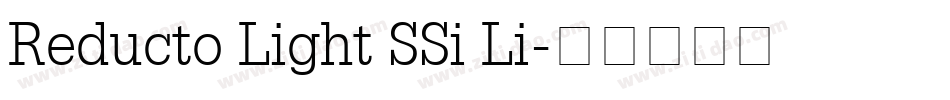 Reducto Light SSi Li字体转换